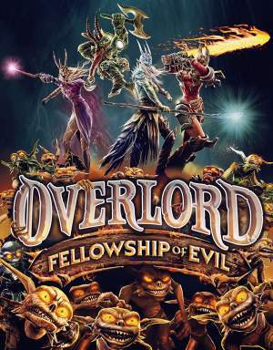Overlord: Fellowship of Evil (2015) | Repack by FitGir