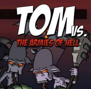 Tom vs. The Armies of Hell (2016 | ENG) 
