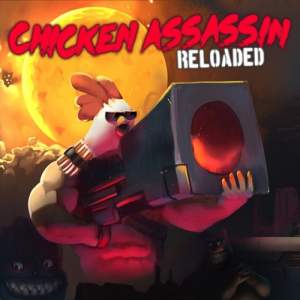 Chicken Assassin: Reloaded (2016) PC | 