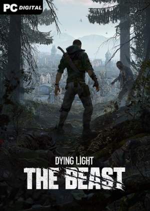 Dying Light: The Beast